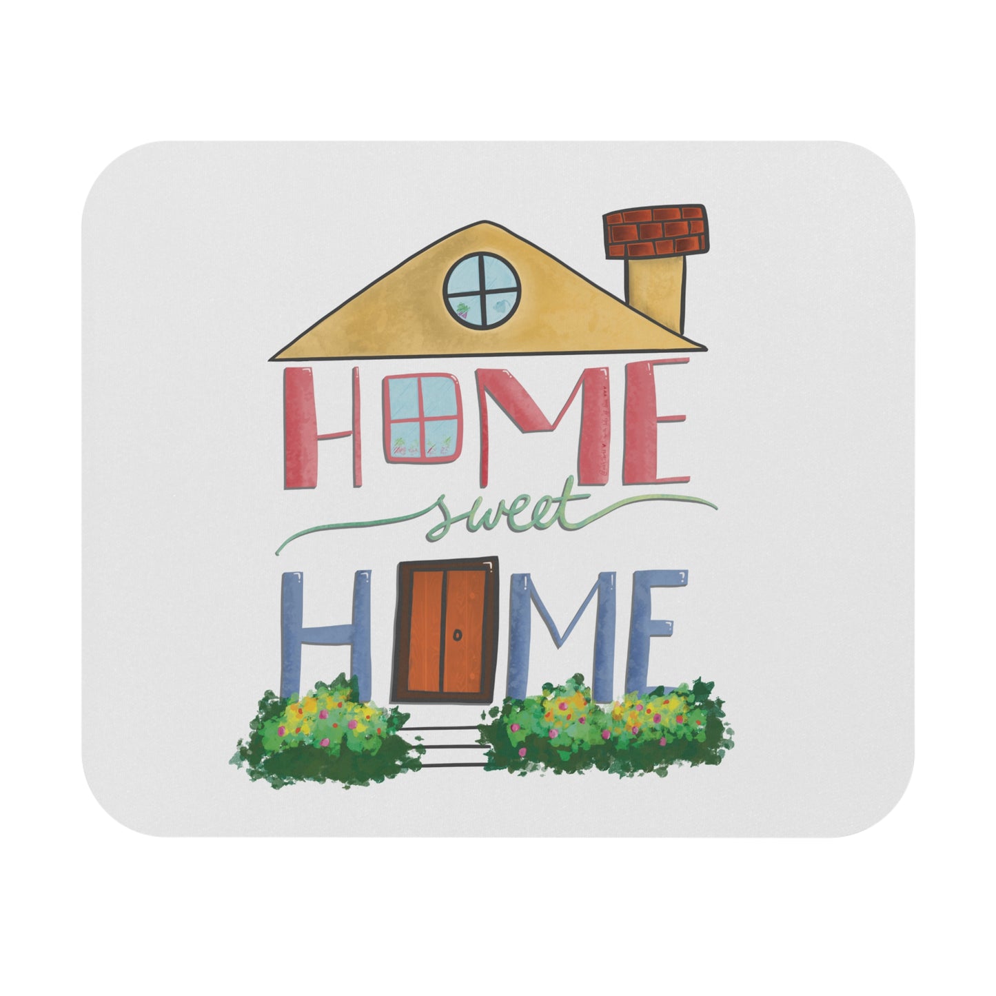 Home Sweet Home: Printed Mouse Pad - Prithvi Enterprises