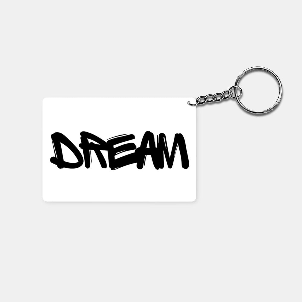 Dream: Printed Keychain - Prithvi Enterprises