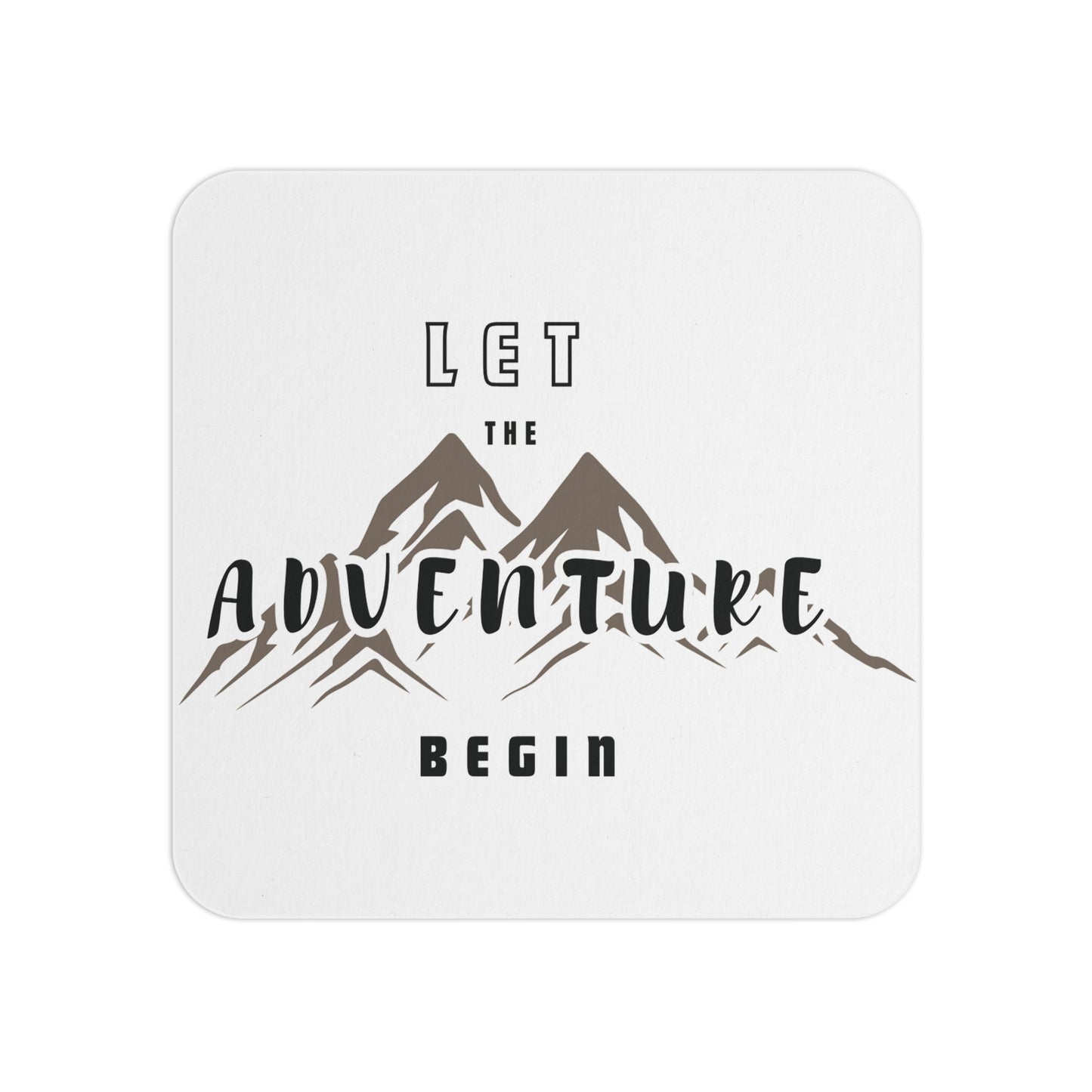 Let the Adventure Begin: Printed Coaster Set (Set of 4) - Prithvi Enterprises