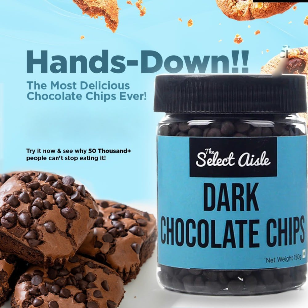 The Select Aisle Choco Chip (Dark Chocolate) : 150 g
