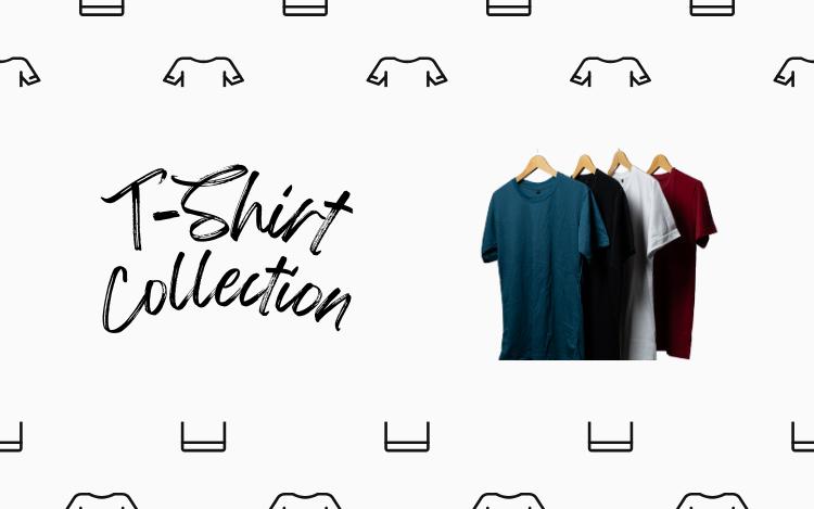 T-Shirt Collection
