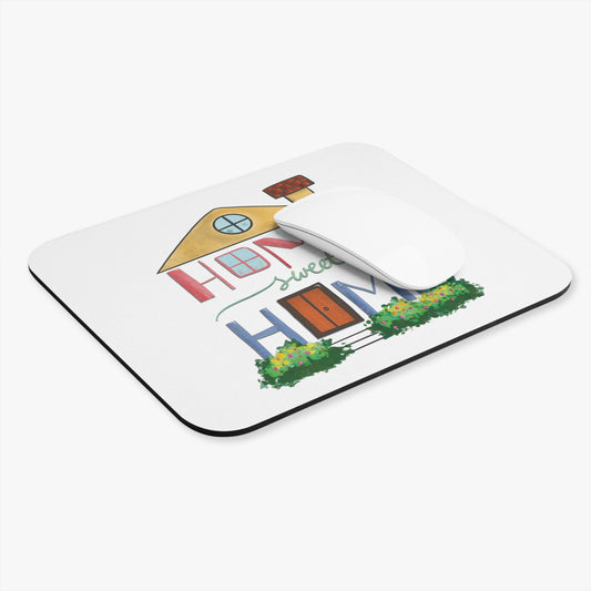 Home Sweet Home: Printed Mouse Pad - Prithvi Enterprises