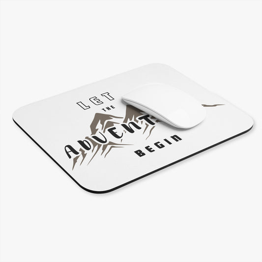 Let the Adventure Begin: Printed Mouse Pad - Prithvi Enterprises