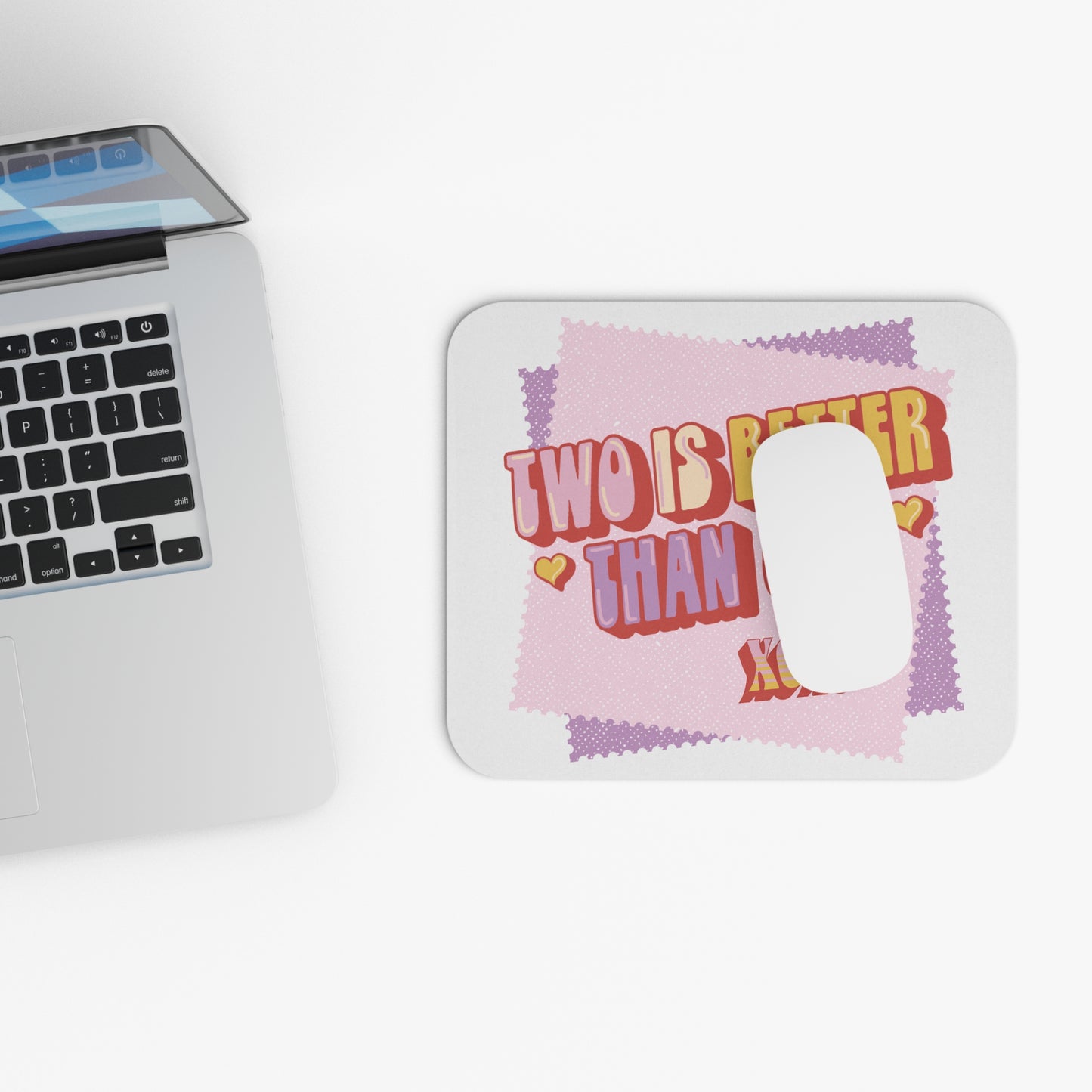 Two is Better Than One XOXO: Printed Mouse Pad - Prithvi Enterprises