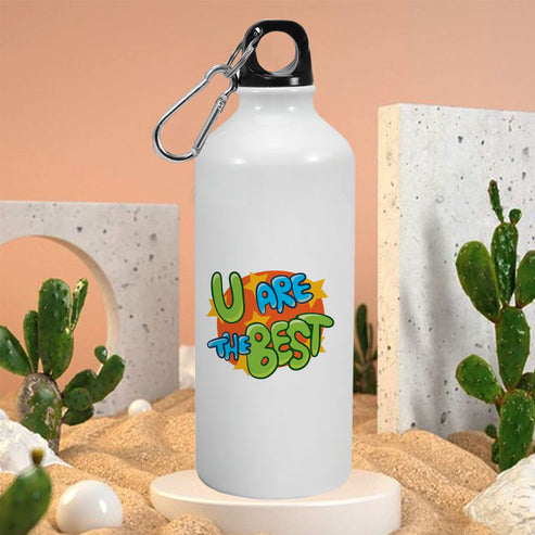 U are the best: Printed Sipper Bottle | 600ml