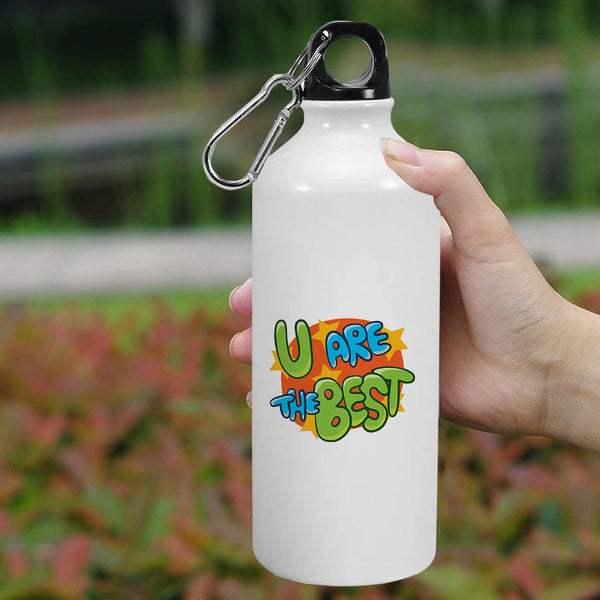 U are the best: Printed Sipper Bottle | 600ml