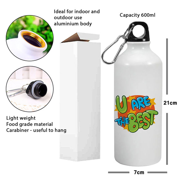 U are the best: Printed Sipper Bottle | 600ml