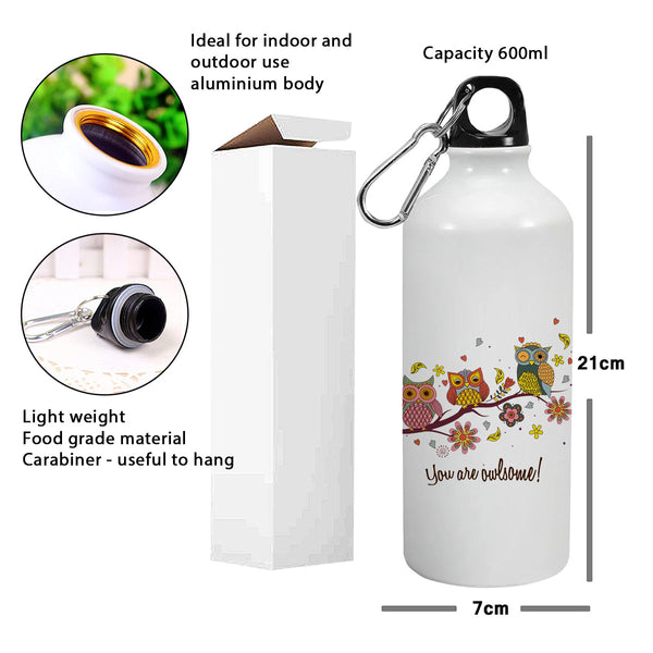 You are Owlsome: Printed Sipper Bottle | 600ml