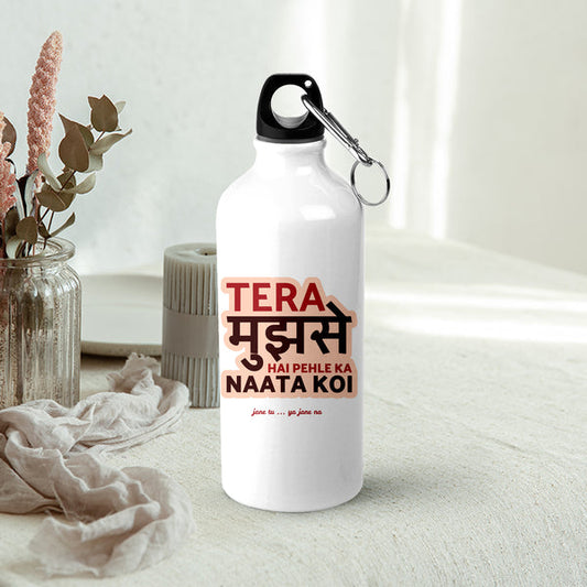 Tera Mujhse Hai Pehle ka naata koi" Printed Sipper Bottle | 600ml