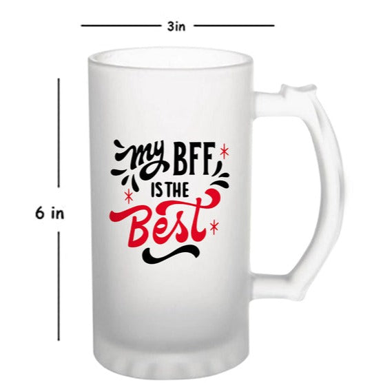 My BFF Is Best: Printed Frosted Beer Mug - 770 ml