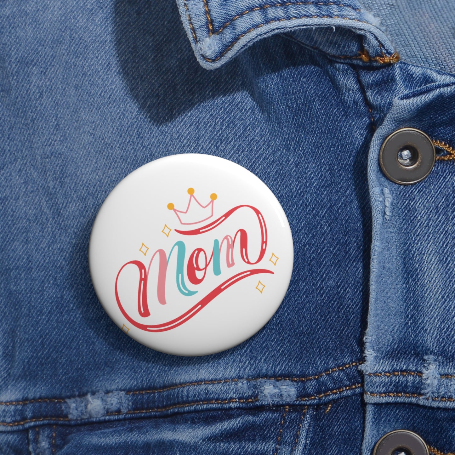 Queen Mom: Printed Button Badge