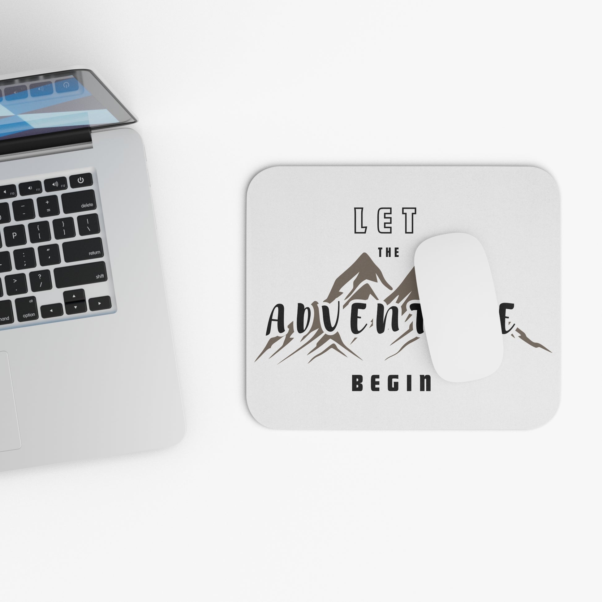 Let the Adventure Begin: Printed Mouse Pad - Prithvi Enterprises