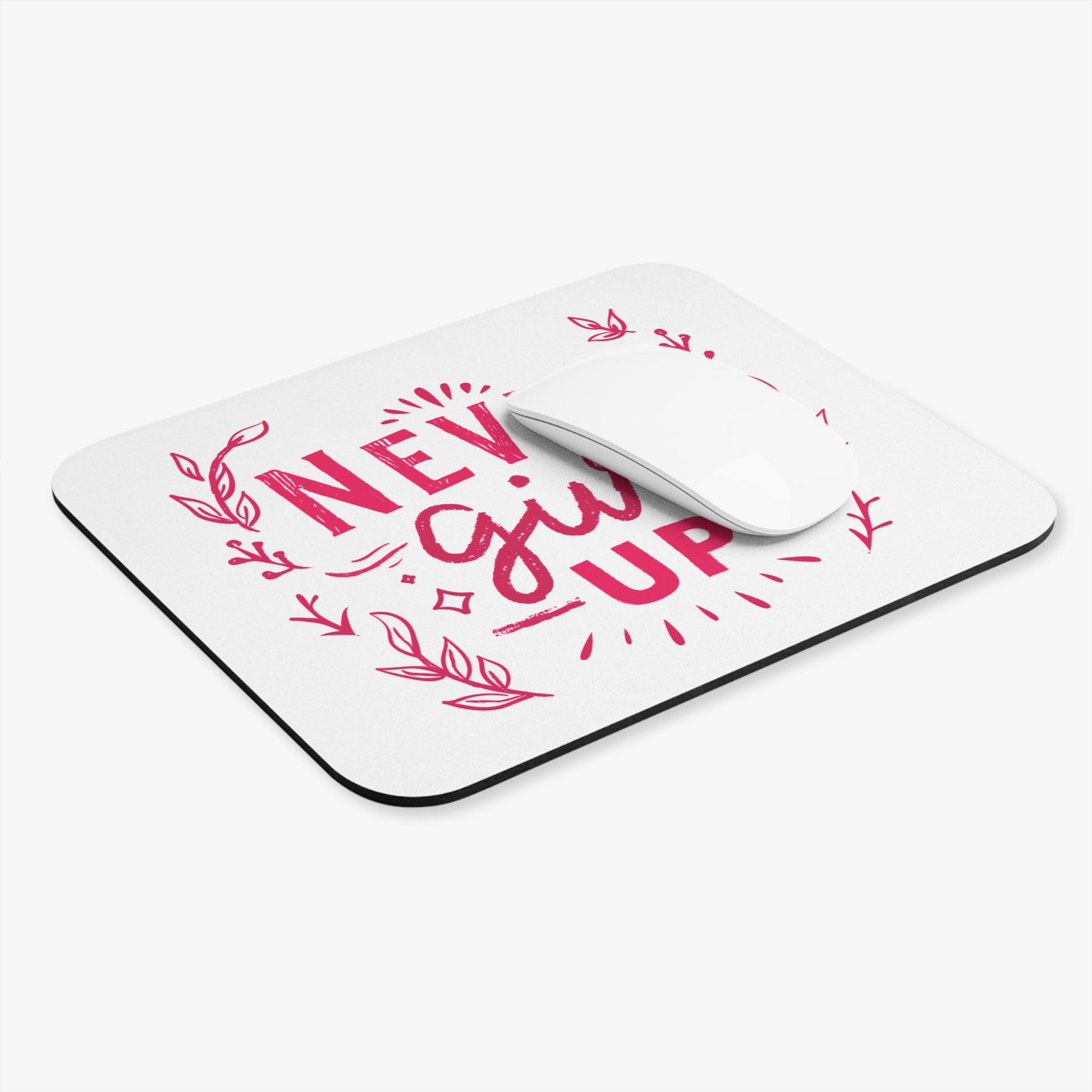 Never Give Up: Printed Mouse Pad - Prithvi Enterprises