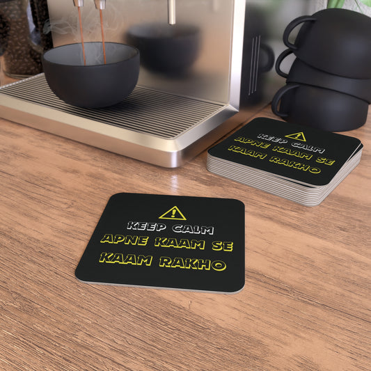 Keep Calm - Apne Kaam Se Kaam Rakho: Printed Coaster Set (Set of 4) - Prithvi Enterprises