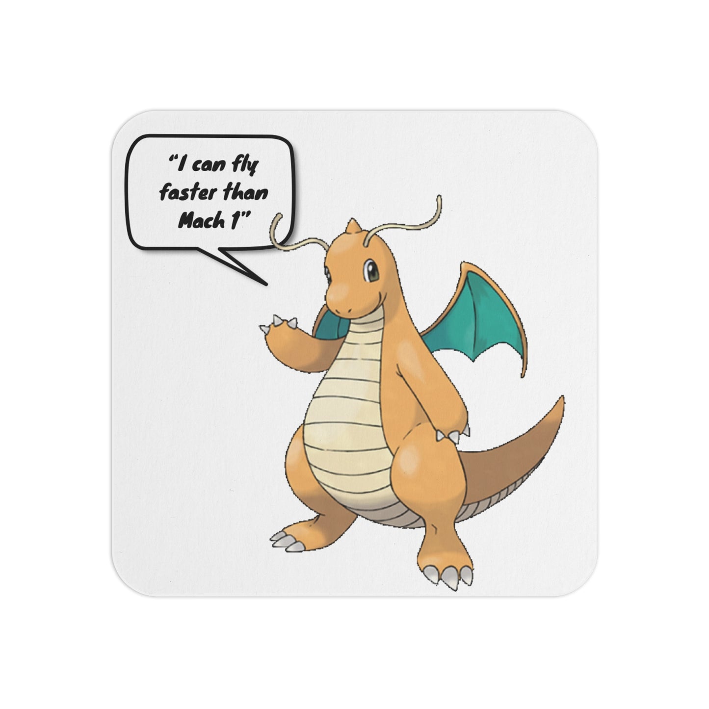 Pokémon "I can fly faster than Mach 1" Dragonite: Printed Square Coaster Set (Set of 2)