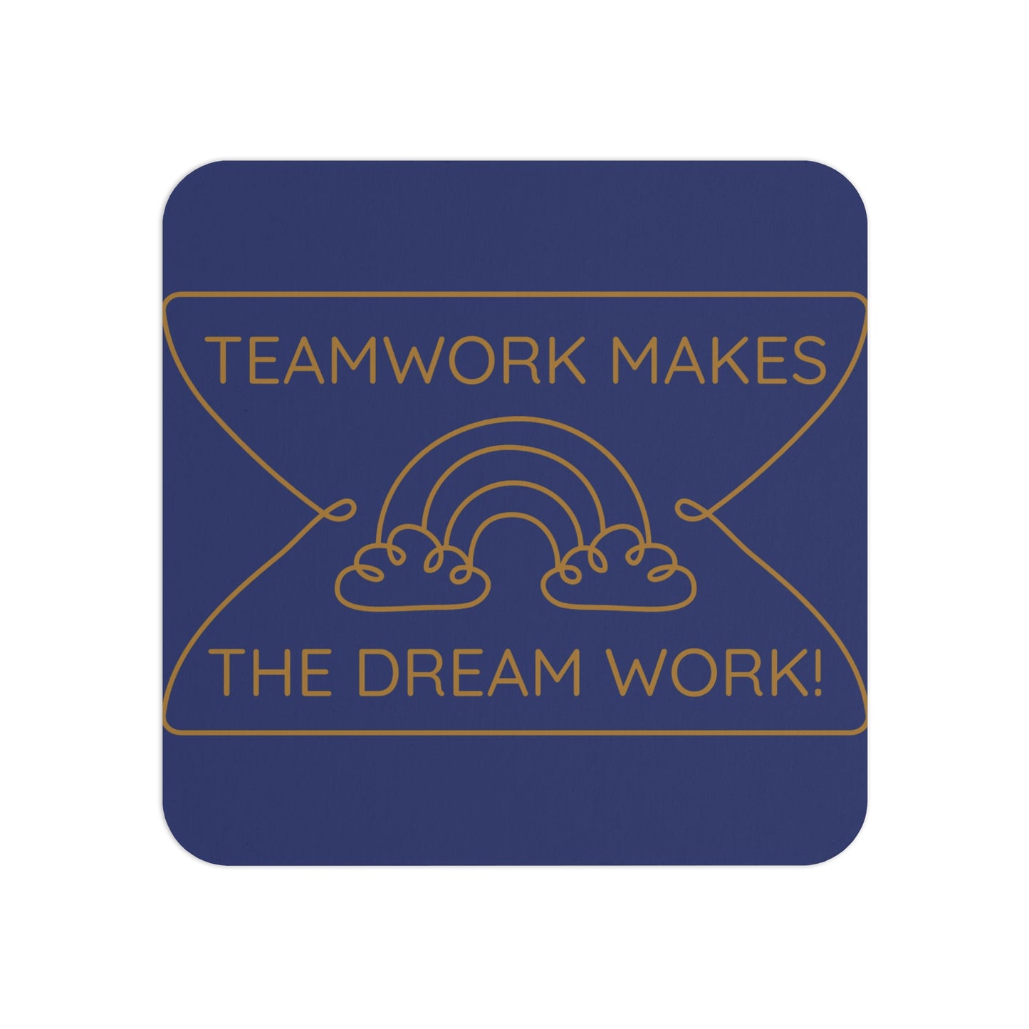 Teamwork Makes the Dream Work: Printed Square Coaster Set (Set of 2)