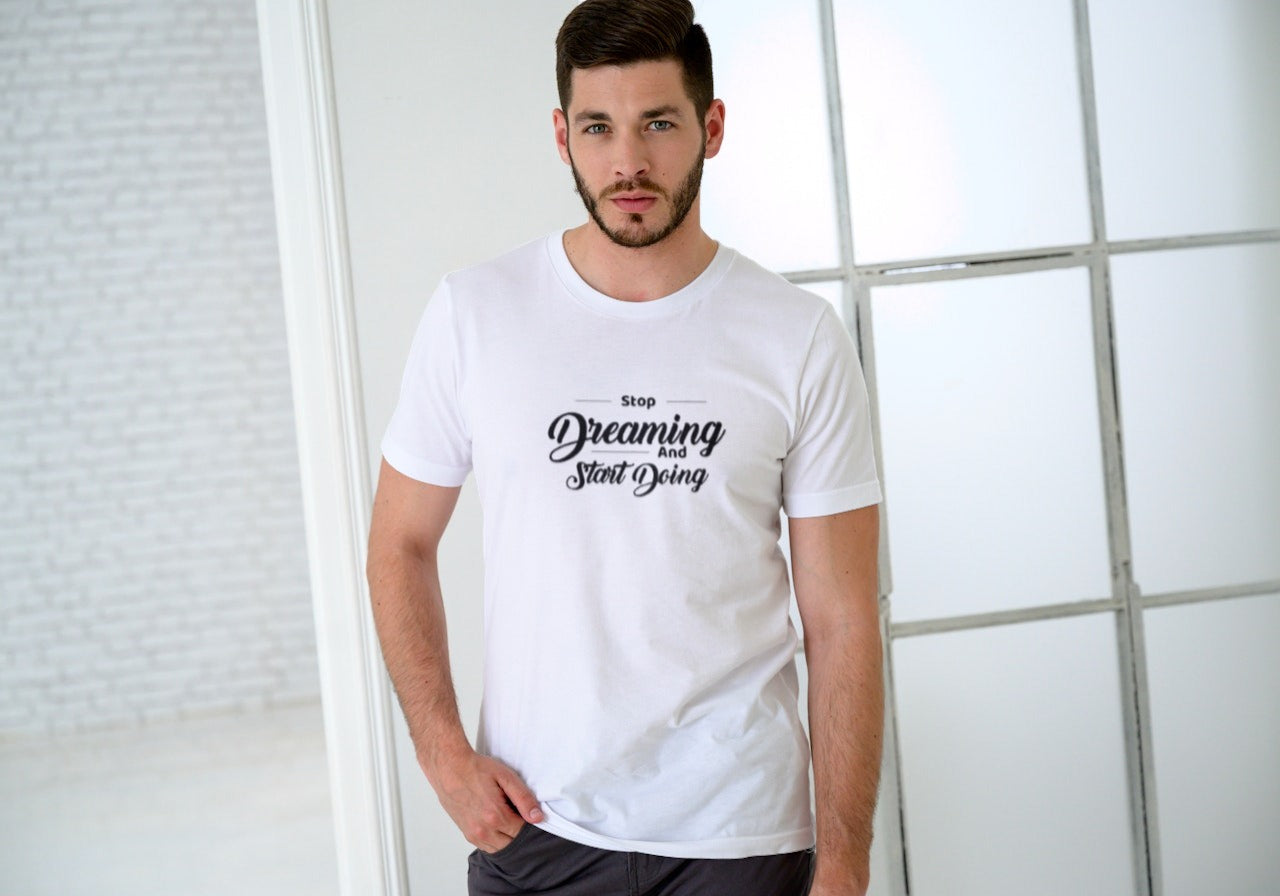 Prithvi Enterprises "Stop Dreaming and Start Doing" Printed T-shirt - White, Round Neck - Prithvi Enterprises